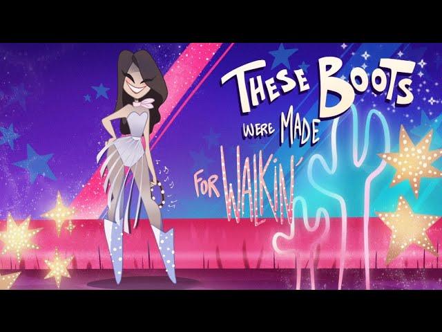 These Boots Were Made for Walkin (animation exercise)- VivziePop