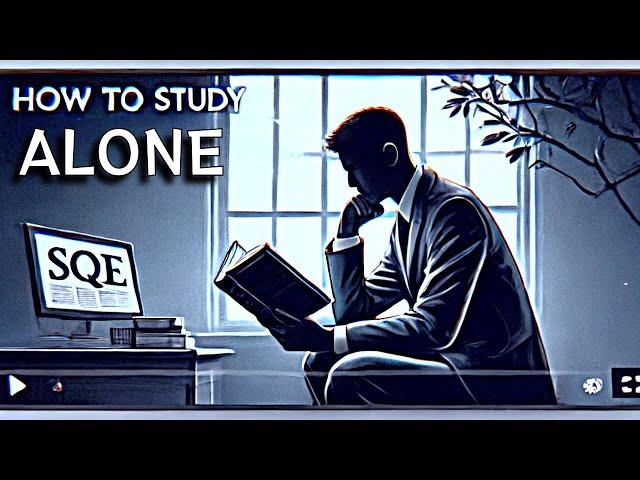 How to self study for the SQE