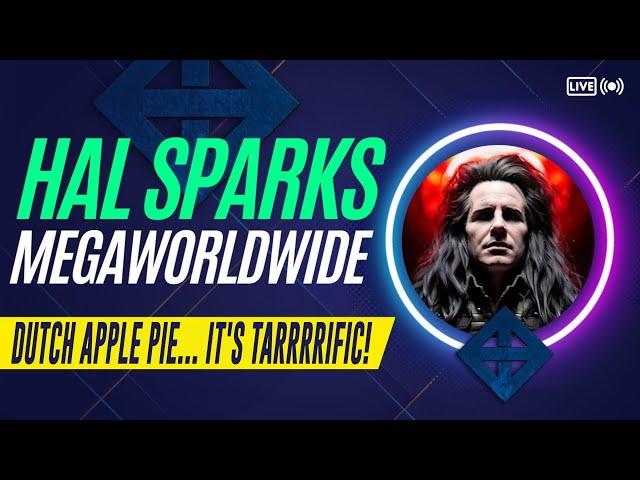 HAL SPARKS MEGAWORLDWIDE : DUTCH APPLE PIE... IT'S TARRRRIFIC!