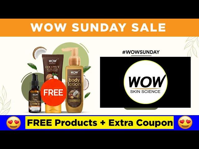 WOW SUNDAY SALE : FREE Products + Coupon code : wow offers today