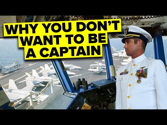 Why You Don’t Want to Be a Navy Captain