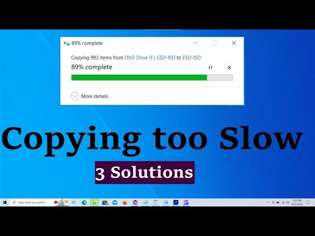 Copying too Slow in Windows 10 &11 {Three Solutions} Increase File Transfer Speed