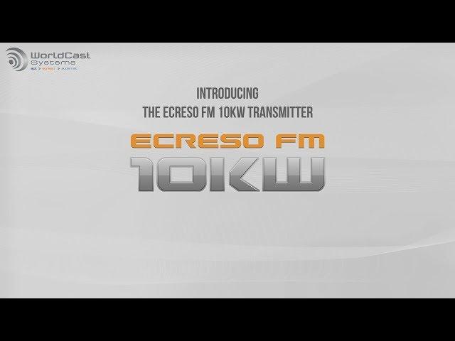 ECRESO FM 10kW - As solid as a 1+1 FM Transmitter (updated 2017)