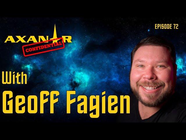 Axanar Confidential # 72 - Geoff Fagien