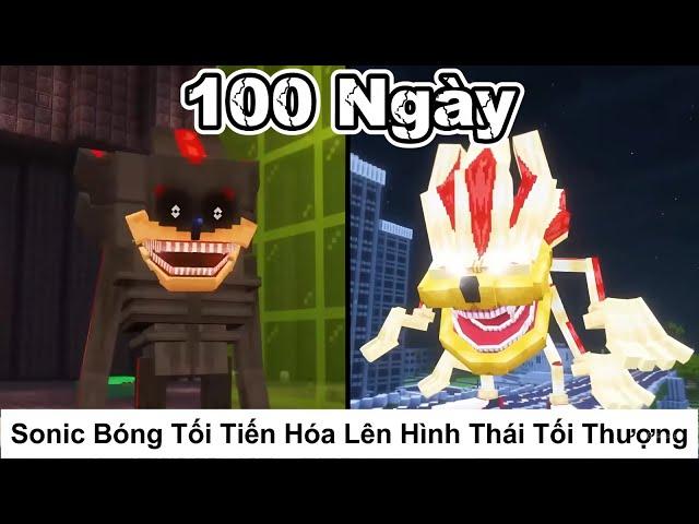 Tóm Tắt 100 Ngày || Sonic Bóng Tối Hành Trình Tiến Hóa Lên Hình Thái Tối Thượng