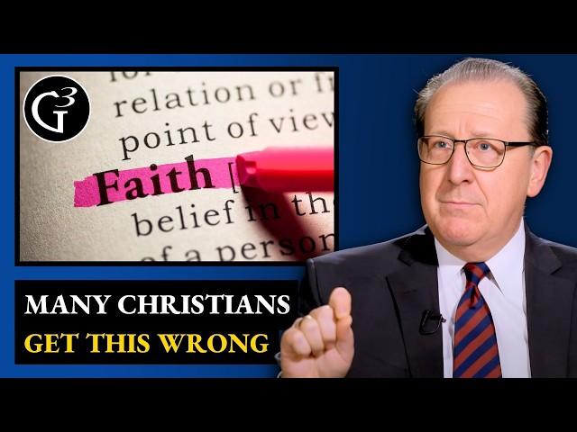 Here’s What Many People Get WRONG About Faith