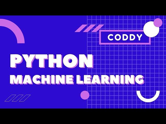 Python and machine learning. CODDY School