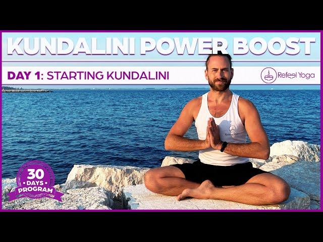 Day 1: Starting Kundalini Yoga | 30 Day Kundalini Power Boost