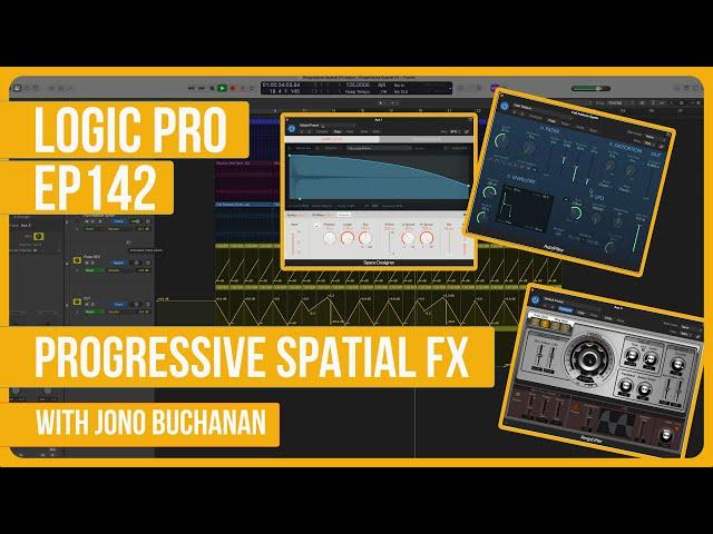 Logic Pro: Progressive Spatial FX