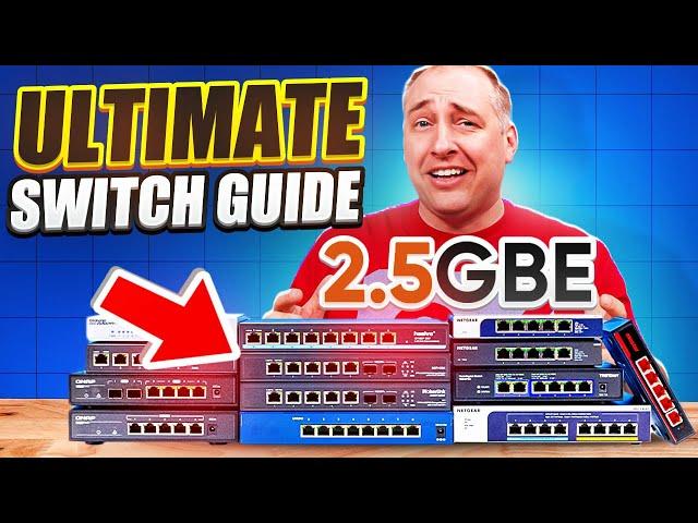 Ultimate CHEAP 2.5GbE Switch Guide