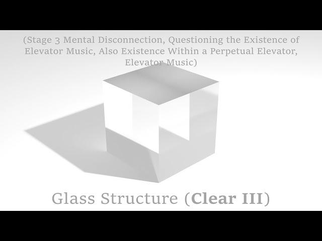 [LOOP] Glass Structure (Clear III)