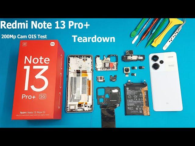 Redmi Note 13 Pro+ Teardown | Redmi Note 13 Pro Plus Disassembly |All Internal Parts Of Note 13 Pro+