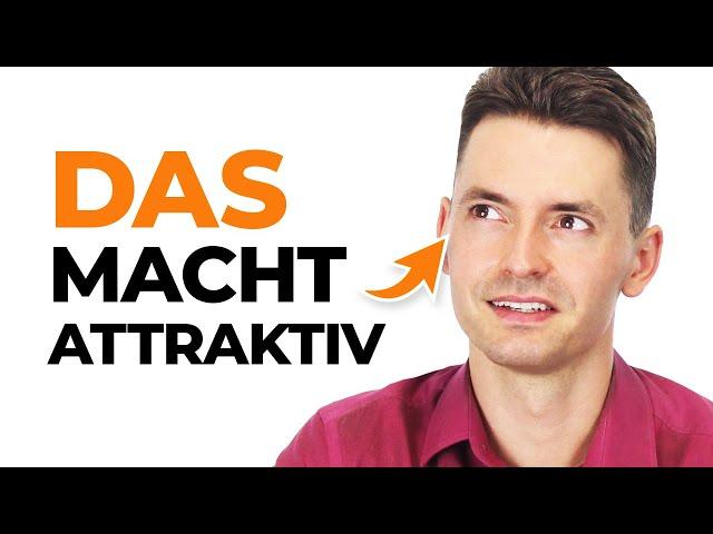 Die 10 Qualitäten, die Dich zu einem attraktiven Mann machen!