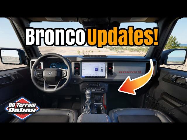 2025 Ford Bronco UPDATES - Nice upgrades inside!!