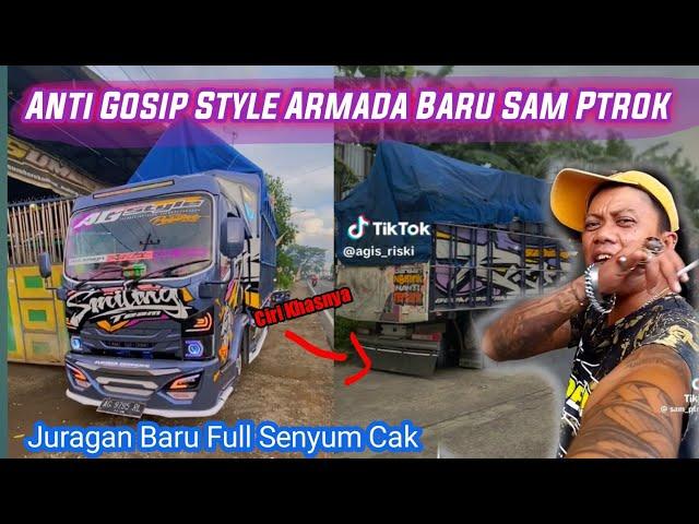 ARMADA BARU SAM PTROK ANTI GOSIP STYLE‼️DIMULAI DARI NOL LAGI SAM SEDANG PROSES….