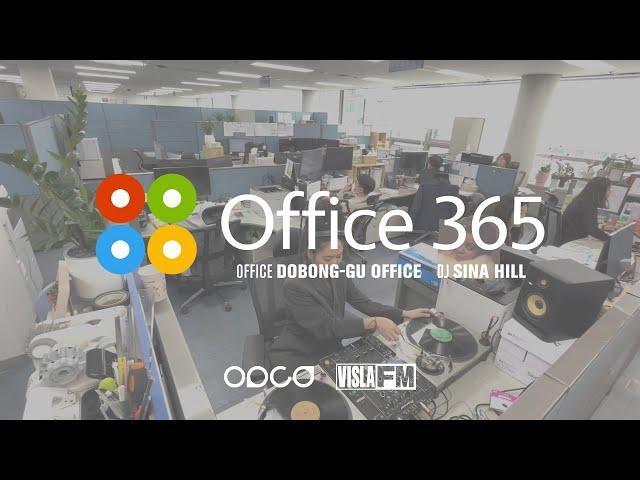 도봉구청 직원들의 Refresh를 위한 Funk, Reggae Mix / VISLA FM – ‘OFFICE 365' #5.도봉구청 / DJ Sina Hill