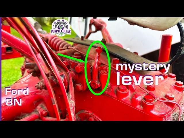 Ford 8N mystery lever under the seat - explained and demonstrated