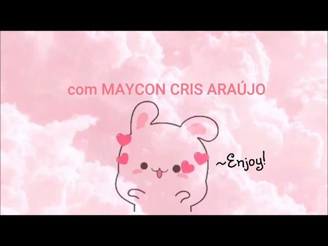 HUMOR COM MAYCON CRIS ARAÚJO