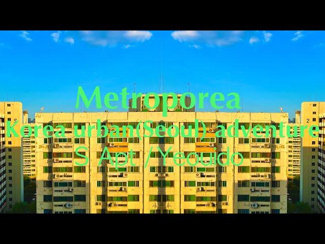 Metroporea - Korea urban explore # 6 한국 도시탐험(city adventure) & Trippy, Lofi Glitch Hop