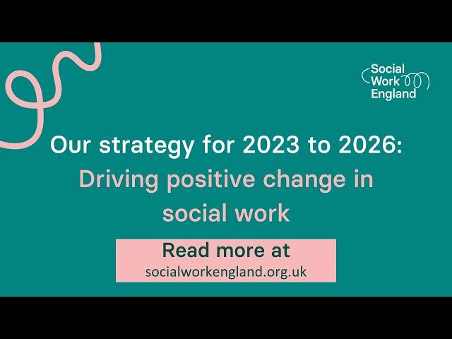 Our strategy for 2023 to 2026: Driving positive change in social work