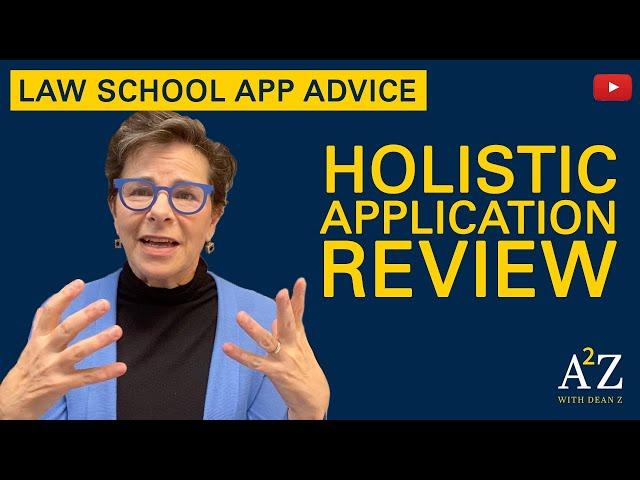 A2Z 25: Holistic Application Review