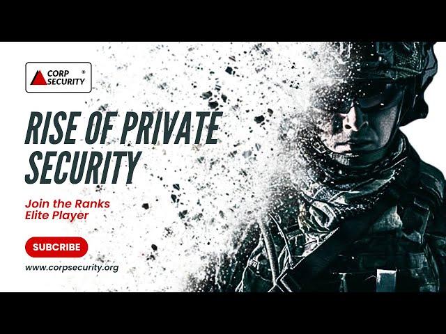 The Rise of Private Security Industry in India (2024) | Siva RP I Corp Security