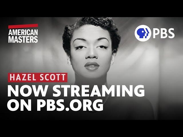 The Disappearance of Miss Scott | Official Preview | Hazel Scott | American Masters | PBS