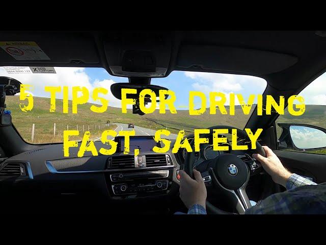 5 Tips For Driving Fast, Safely