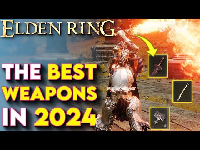 Elden Ring BEST Weapons You Need To Get In 2024 -  (Elden Ring Tips & Tricks)