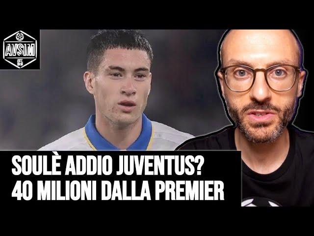 Soulè addio Juventus per 40 milioni? Offerte dalla Premier League. Possibile rimpianto ||| Avsim Out