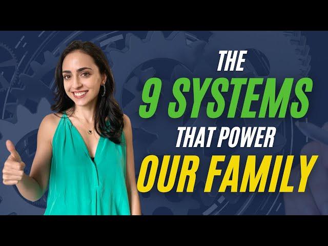 The 9 MUST HAVE Systems That Power Our Family | Lifehack Method