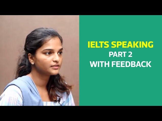 IELTS Speaking Part 2 with Feedback | IELTS & OET Coaching in Kannur, Kottayam, Mangalore