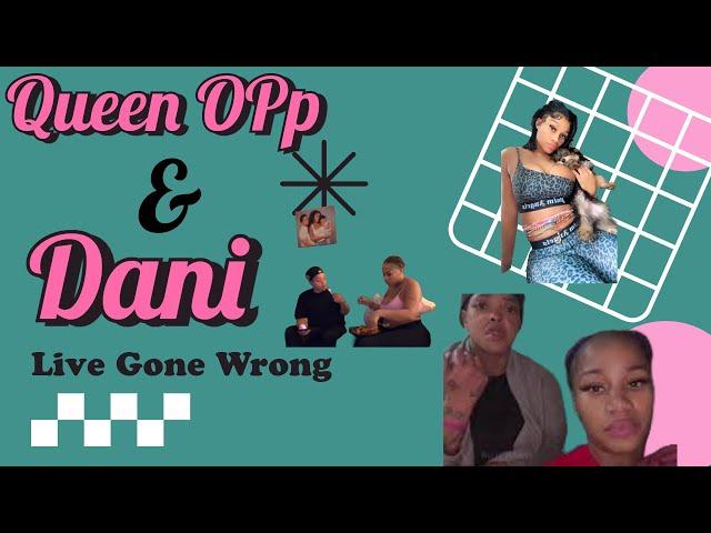 Queen Opp and Dani Q&A GONE WRONG