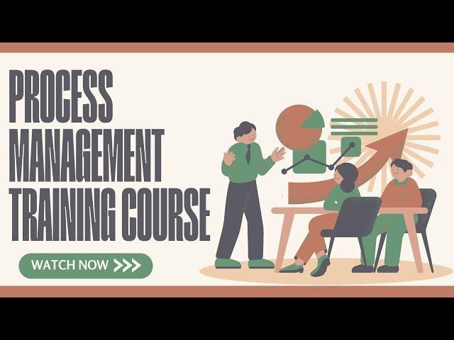 Process Management Training Course