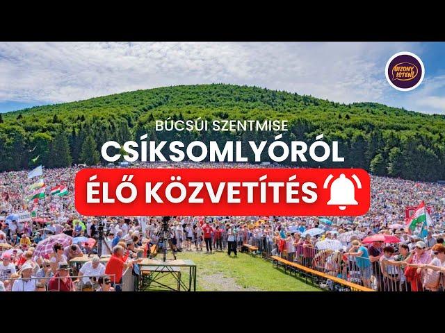 CSÍKSOMLYÓI PÜNKÖSDI BÚCSÚ 2024