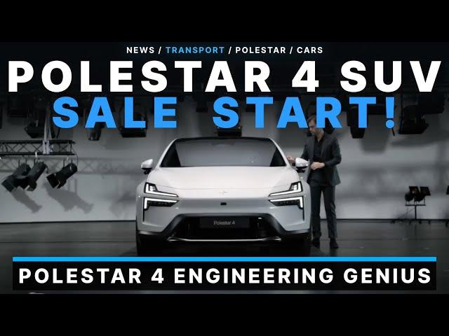 Polestar 4 SUV is Finally Available for Sale! Engineering Genius!