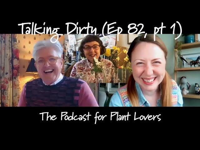 Part One: Designing with Interesting Shrubs - Annie Guilfoyle, Garden Masterclass (Talking Dirty 82)