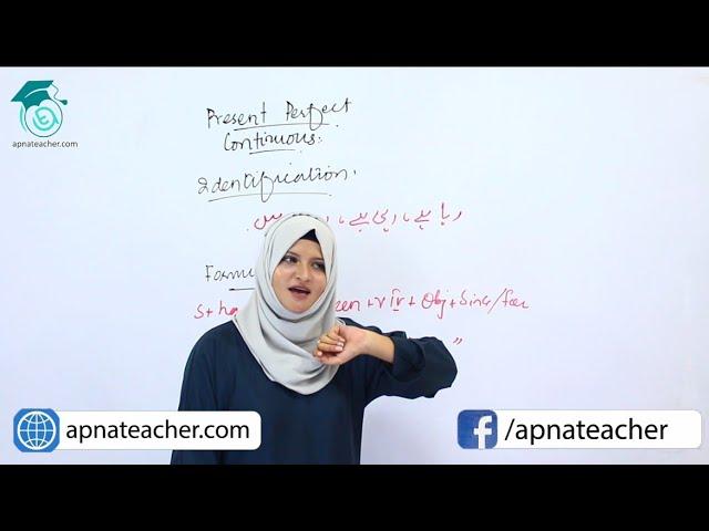 Lesson #6 | Present Perfect Continuous | English Language Course | Apna Teacher