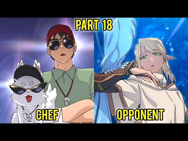 (18) Depressed Chef goes Camping in Another World to Cure Himself | Part 18 | Manhwa Recap