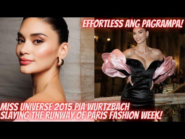 MISS UNIVERSE 2015 PIA WURTZBACH SLAYING THE RUNWAY OF PARIS FASHION WEEK! GRABE IBANG LEVEL SI PIA!