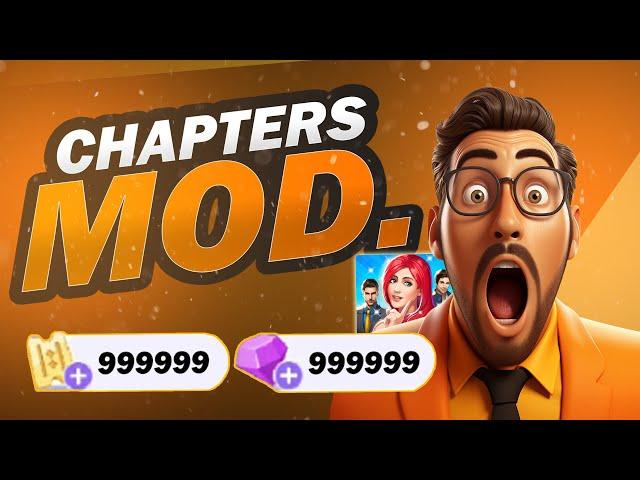 Chapters Hack - Using The Chapters Mod Gives Infinite Diamonds & Tickets!