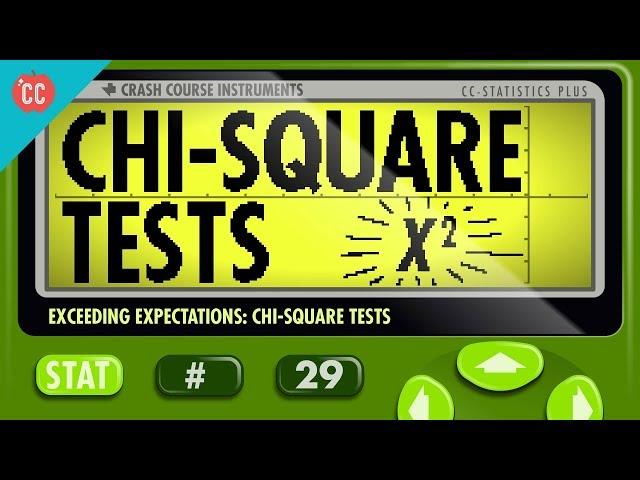 Chi-Square Tests: Crash Course Statistics #29