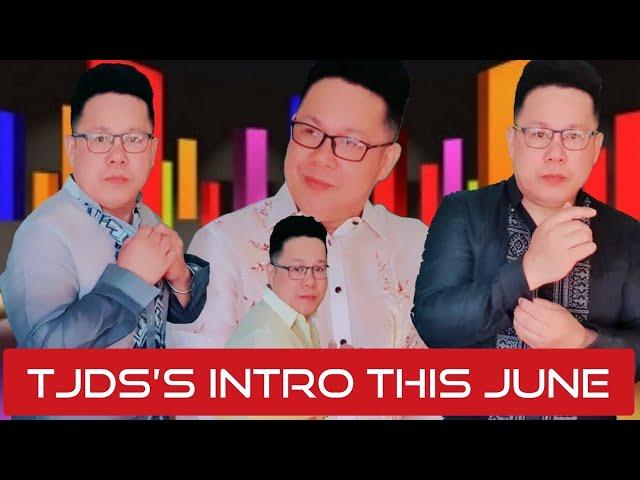 The Jun Degamon Show’s Introduction this June l TJDS’s Intro I Phil Independence Day