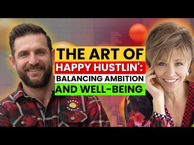 From Burnout to Balance: The Happy Hustler’s Guide to Finding Success : Cary Jack and Forbes Riley