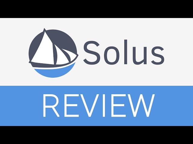 Solus 4 Review - I like it but ...