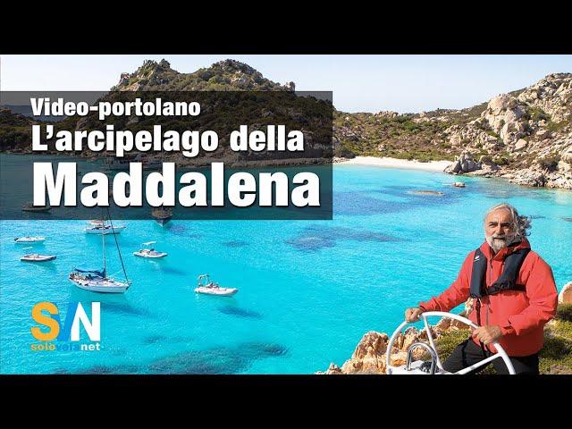 Sailing directions - The La Maddalena archipelago. The archipelago by sailboat