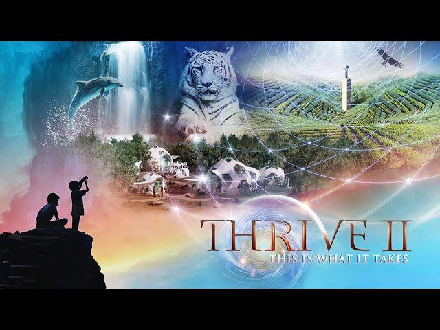 Thrive II: This Is What It Takes