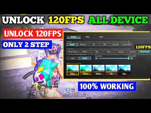 🟢UNLOCK 120FPS IN BGMI 3.4 | HOW TO GET BGMI 120FPS  UNLOCK ALL DEVICE 120FPS 100% WORKING |