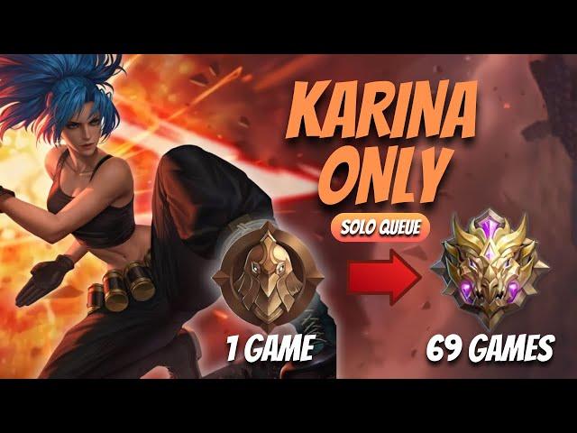 I played KARINA ONLY from WARRIOR TO MYTHIC | Mobile Legends