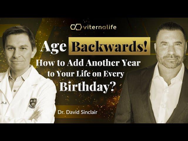 Dr. David Sinclair - Age Backwards